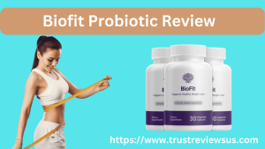 Biofit Probiotic Review