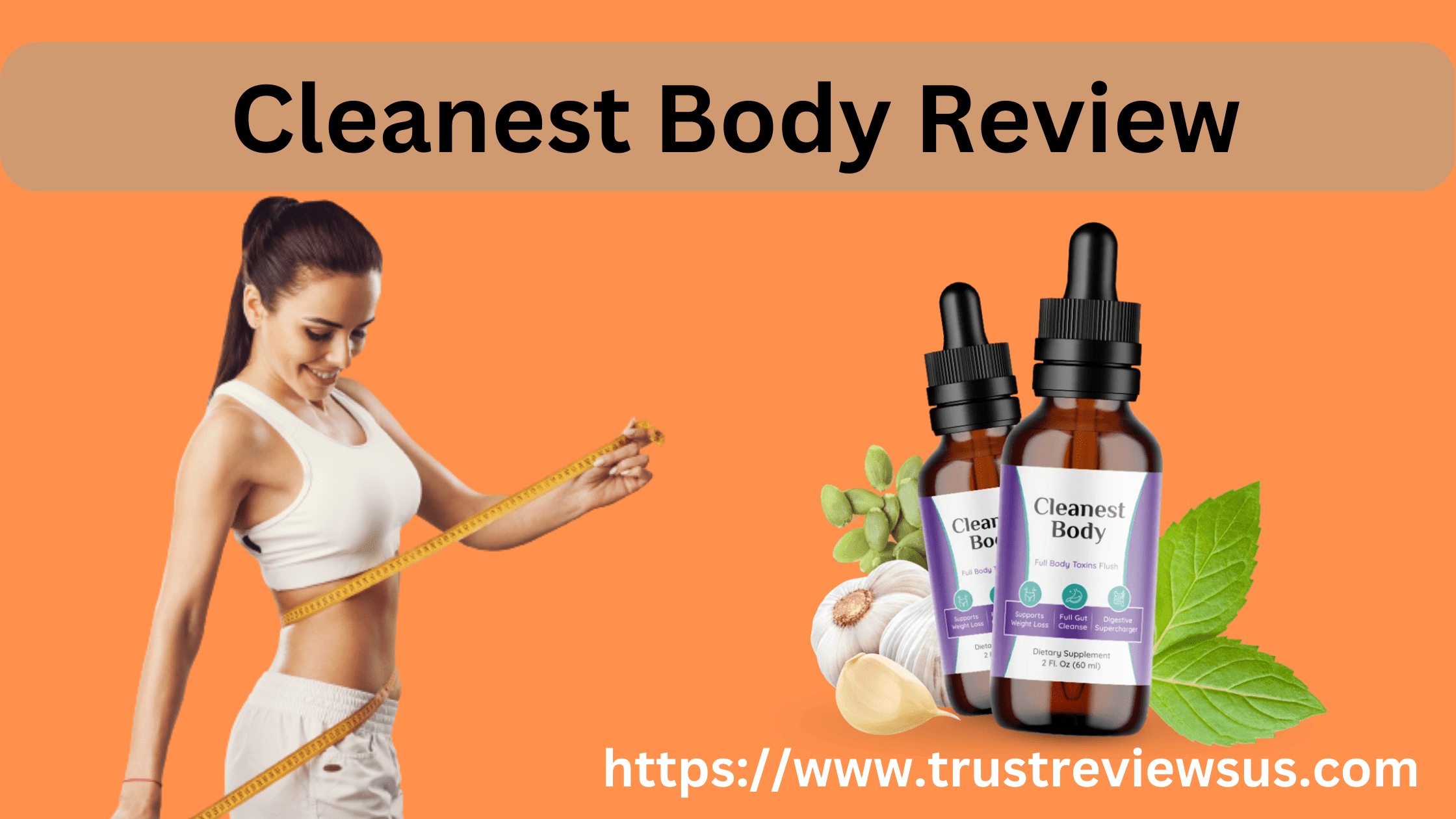 Cleanest Body Review