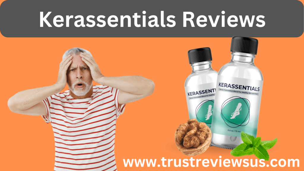 Kerassentials Reviews