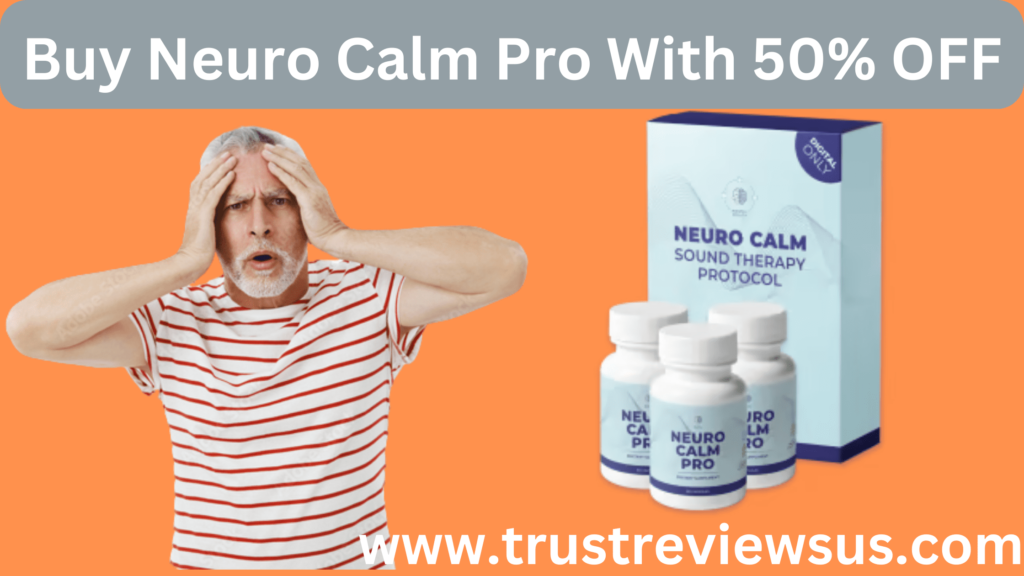 Buy Neuro Calm Pro