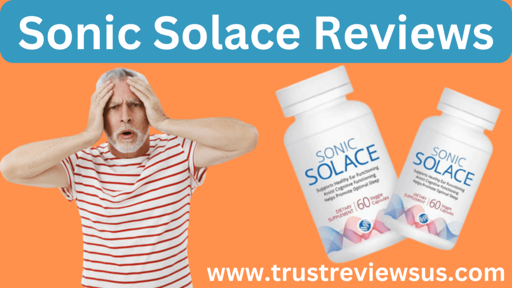 Sonic Solace Reviews