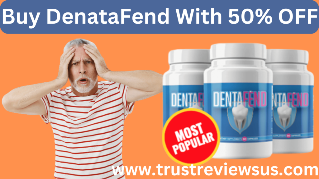 Buy DentaFend