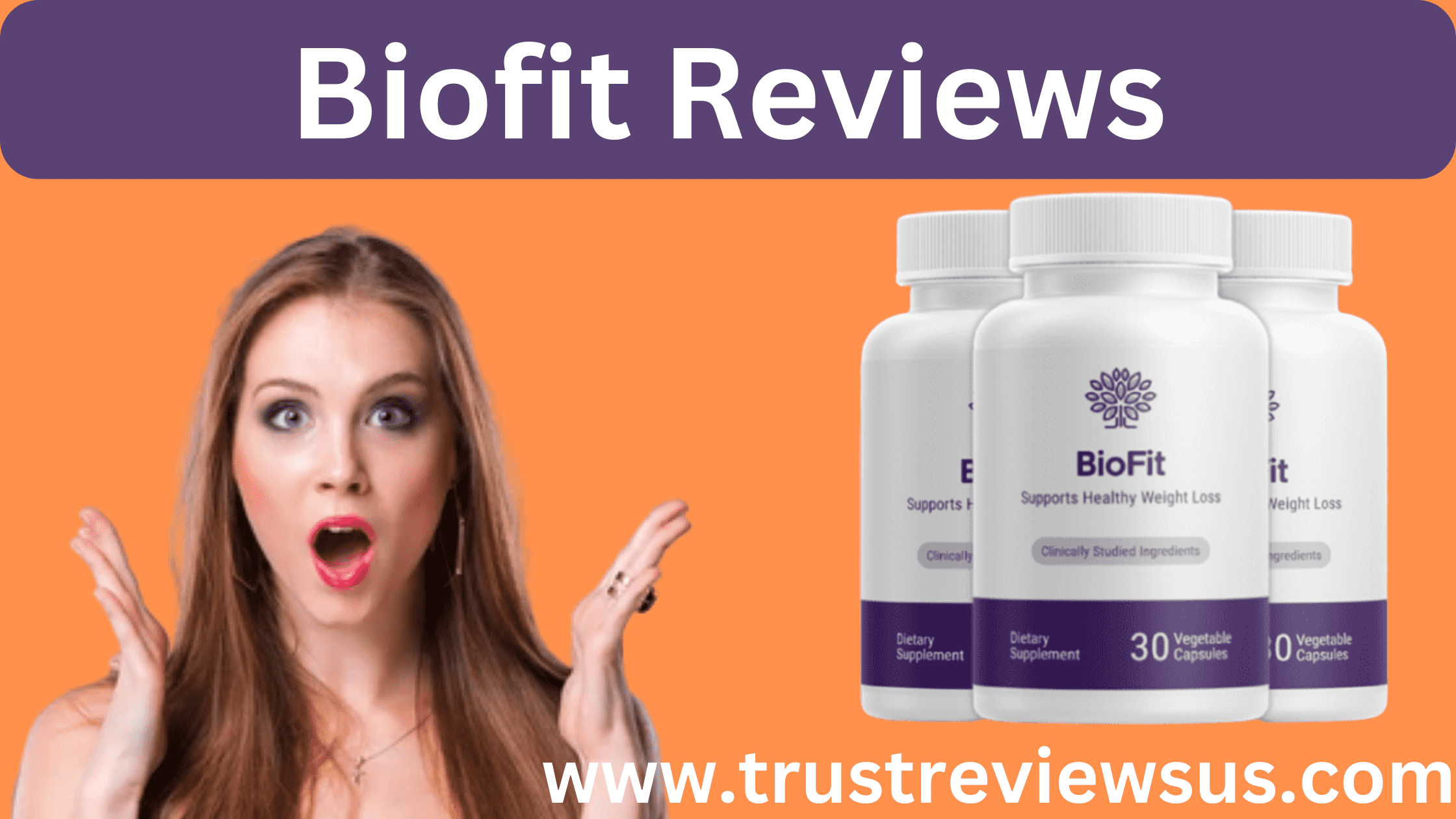 Biofit Reviews