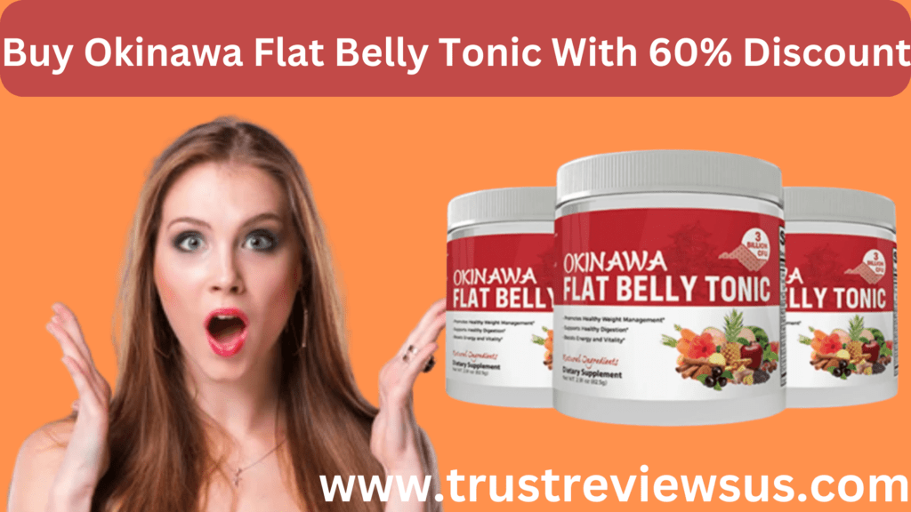 Buy Okinawa Flat Belly Tonic_
