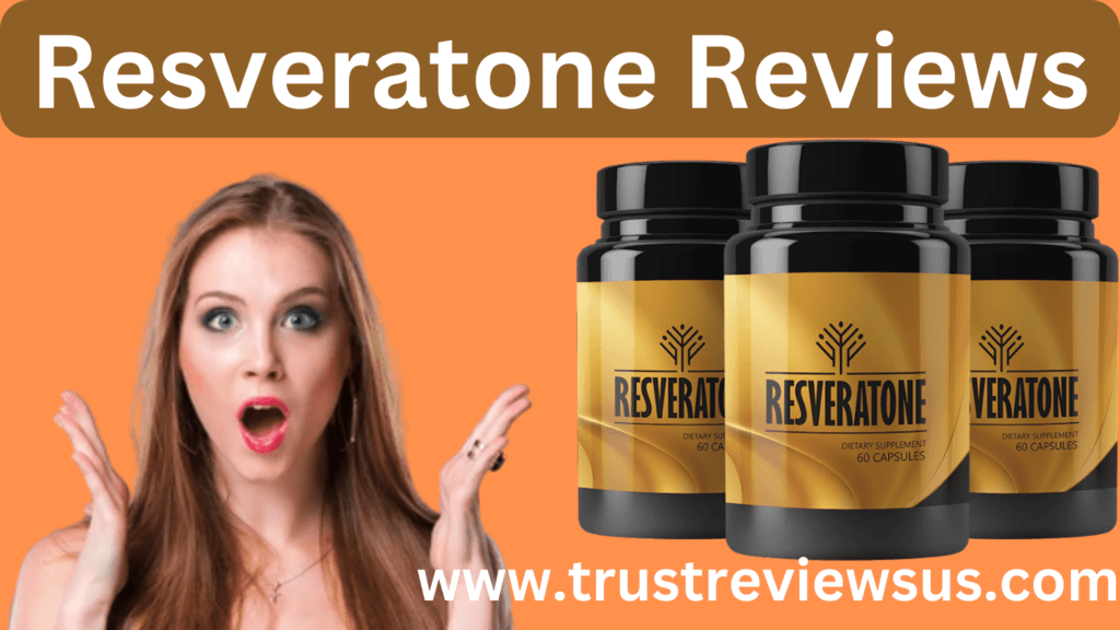 Resveratone Reviews