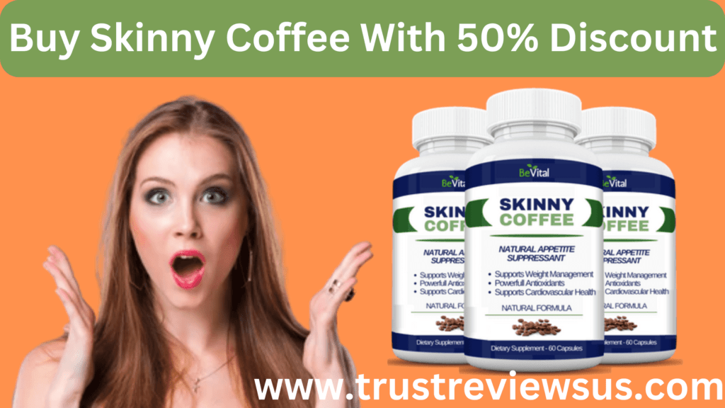 Buy Skinny Coffee
