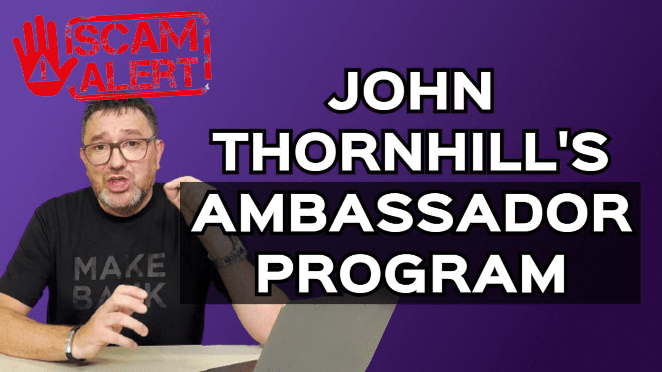 John Thornhills Ambassador Program Reviews