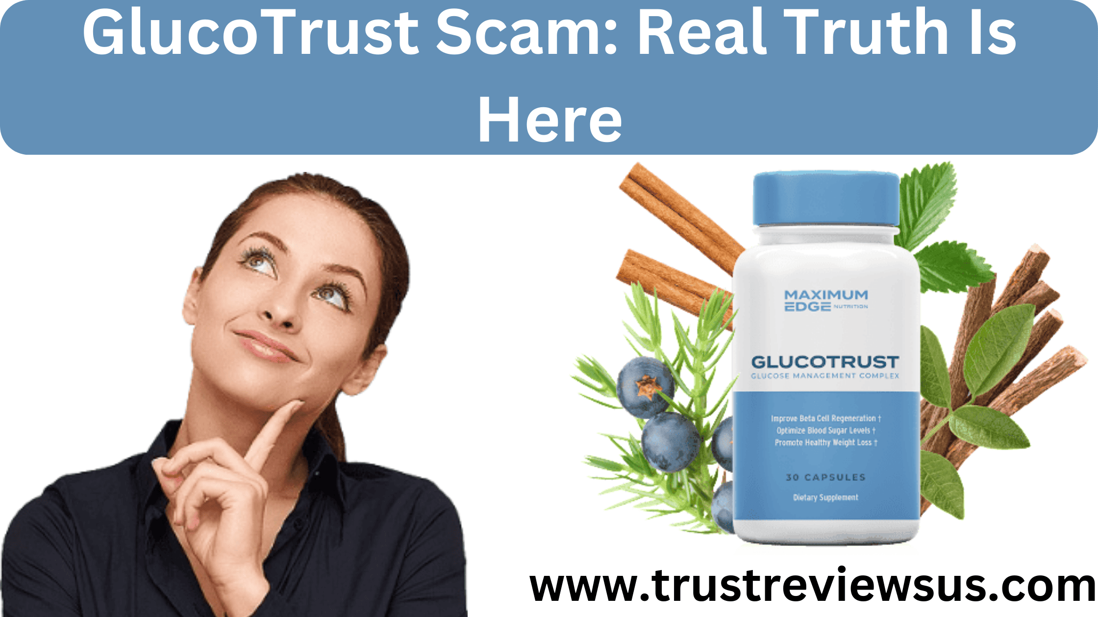 GlucoTrust Scam Real Truth Is Here