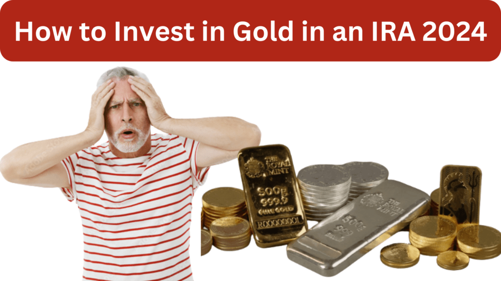 How To Invest In Gold In An IRA 2024 | Know The Best Way | Trust Reviews US